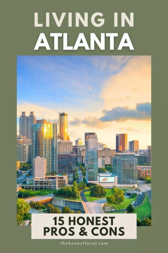 Pros and cons of living in Atlanta
