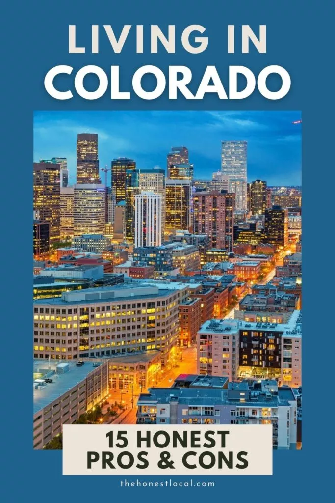 Pros and cons of living in Colorado