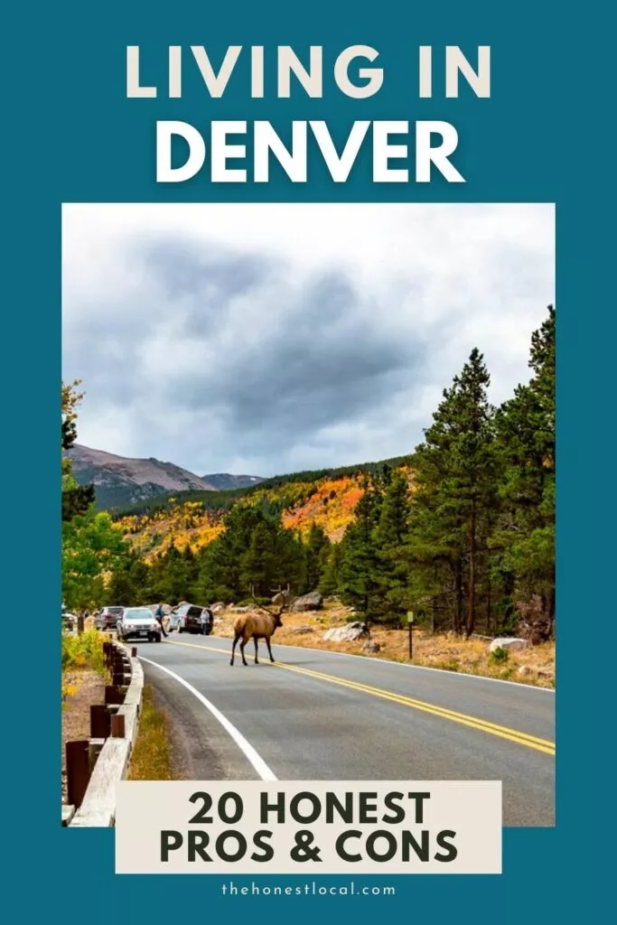 Pros and cons of living in Denver Colorado