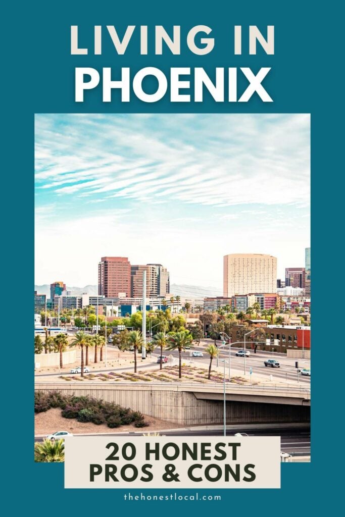 Pros and cons of living in Phoenix