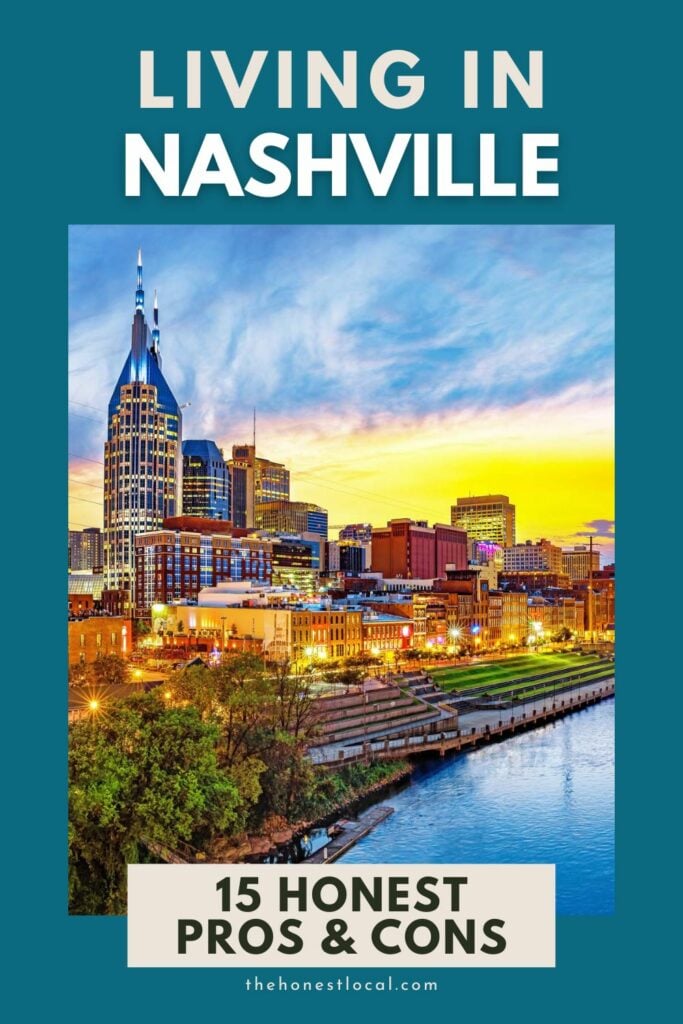 pros and cons of living in Nashville Tennessee