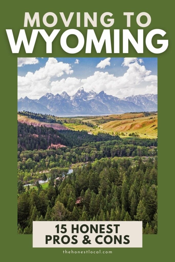 Pros and cons of moving to Wyoming