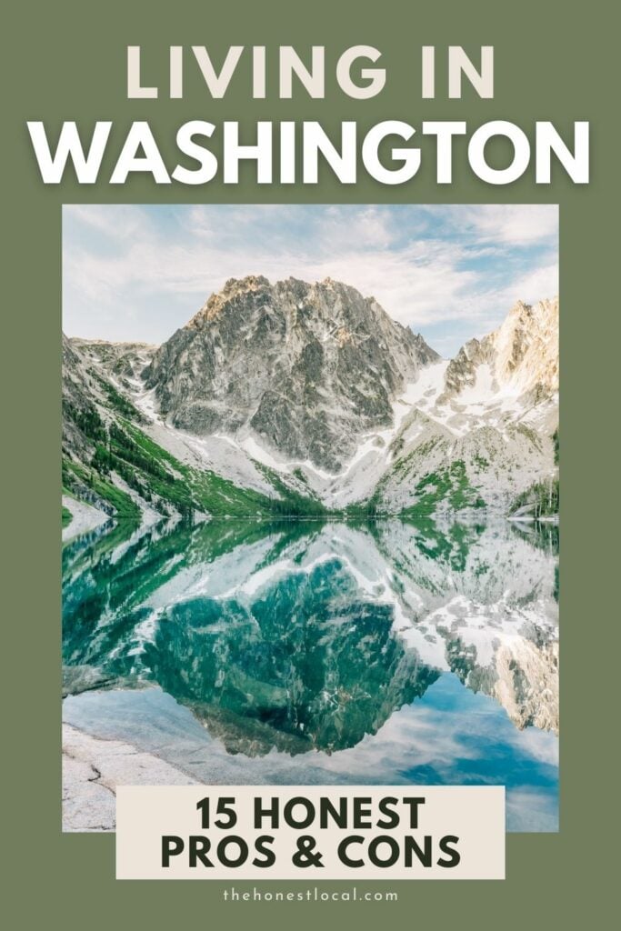 Pros and cons of living in Washington