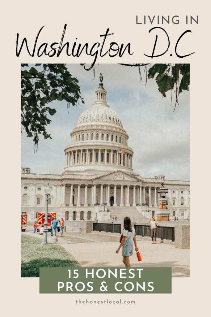 Pros and Cons of Living in Washington DC