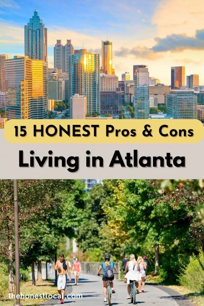 Pros and cons of living in Atlanta