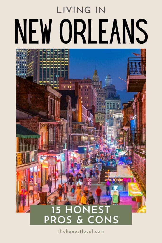 Pros and cons of moving to New Orleans