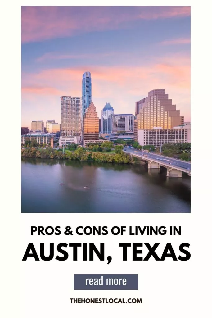Pros and cons of living in Austin