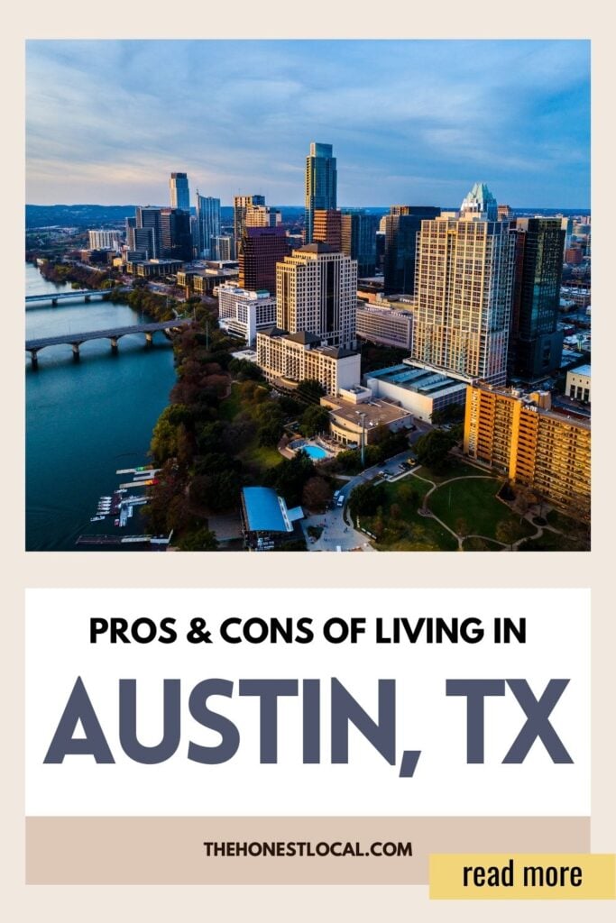 Pros and cons of living in Austin
