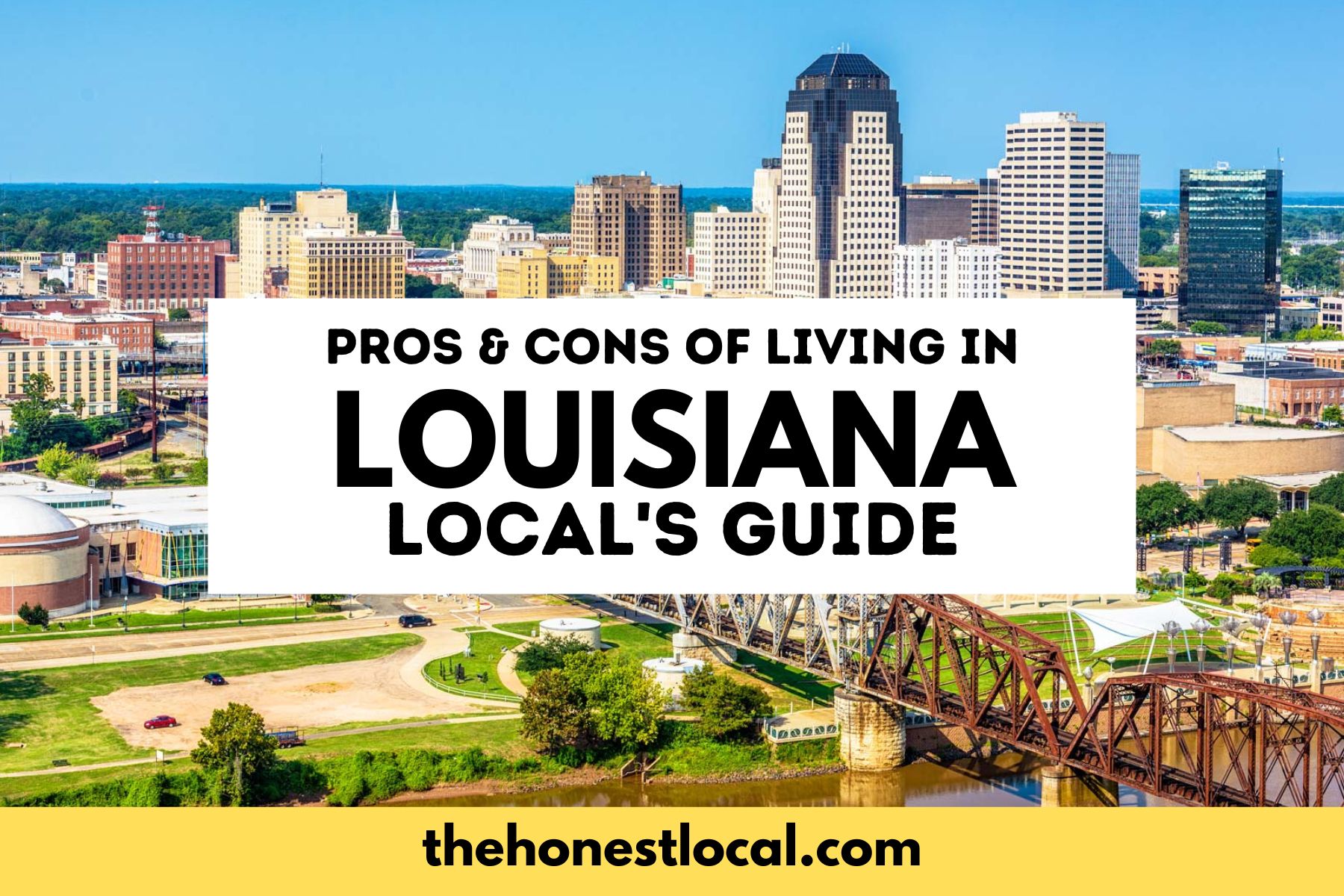 pros and cons of living in louisiana