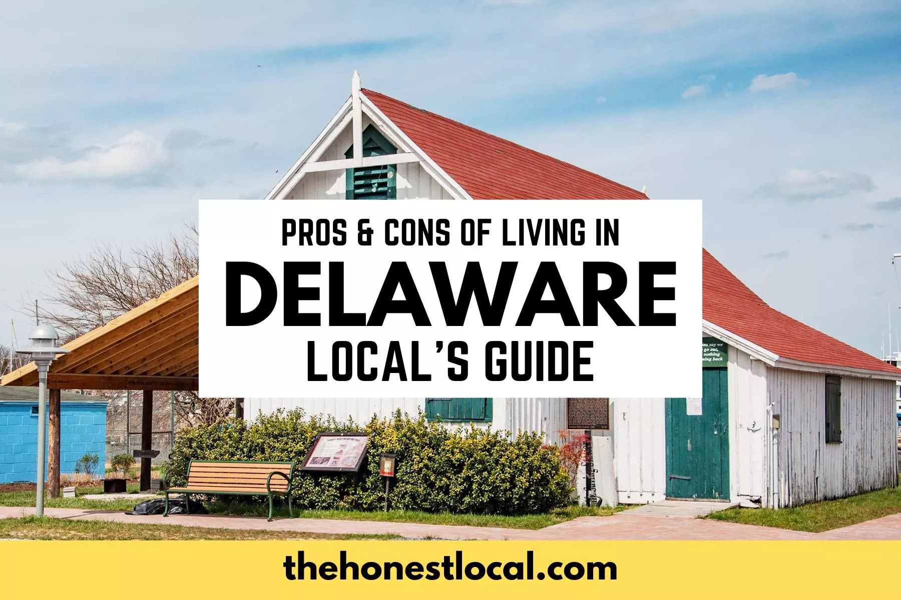 pros and cons of living in delaware
