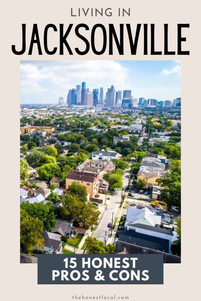 Pros and Cons of moving to Jacksonville Florida