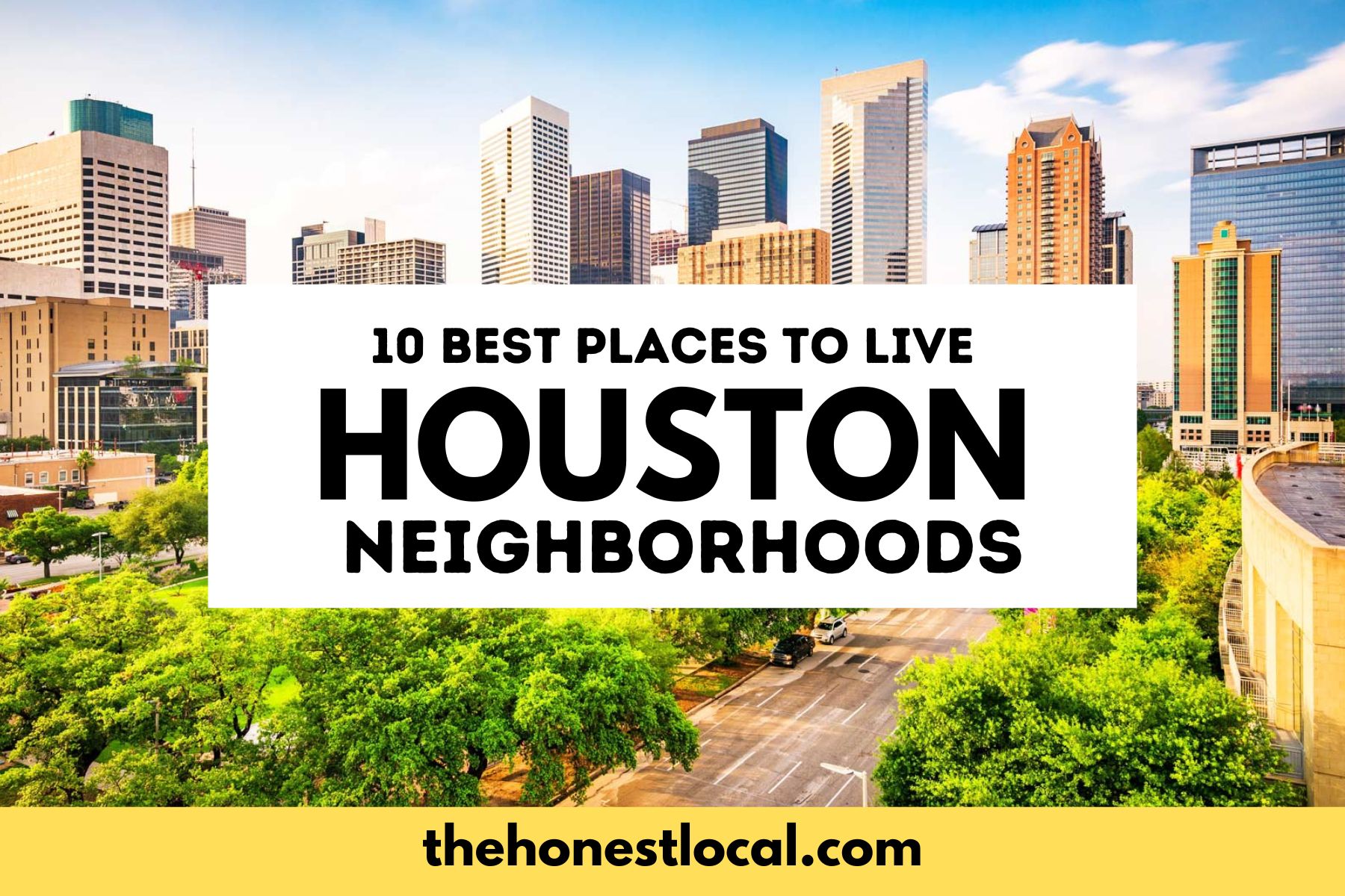 best neighborhoods in houston