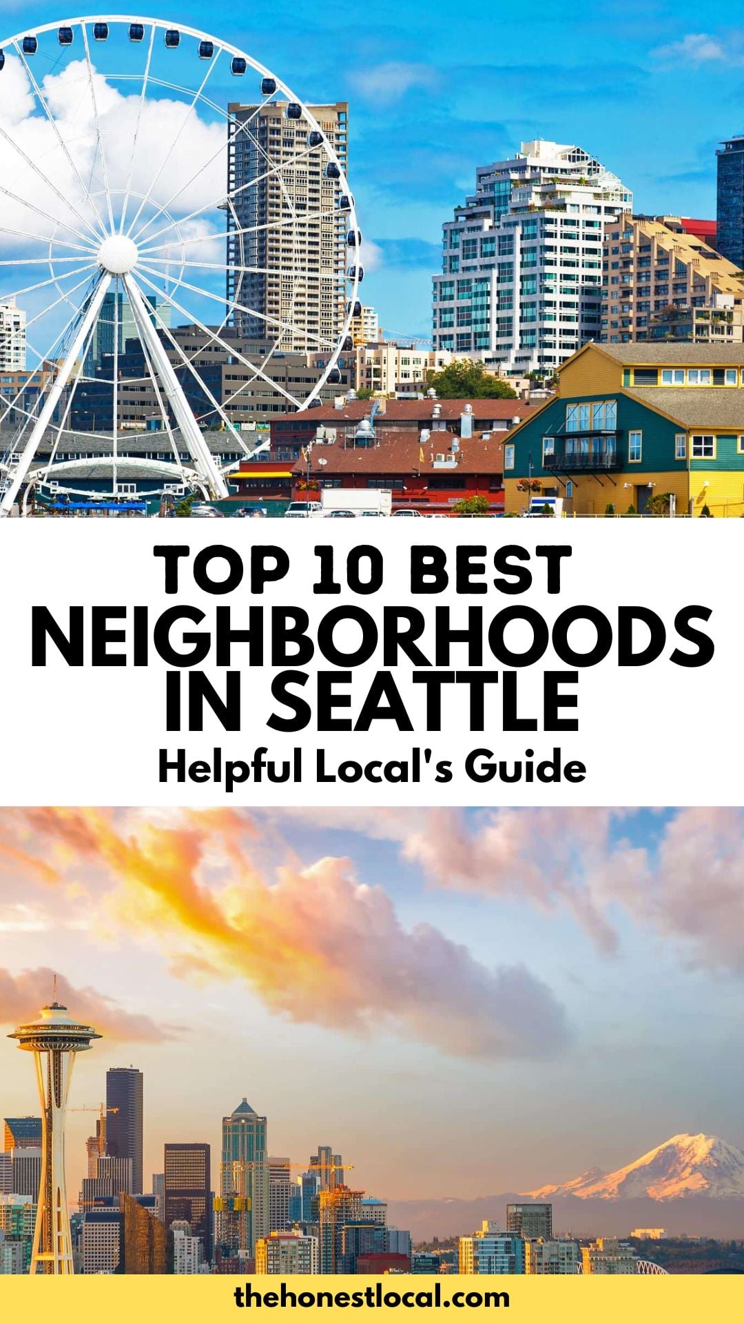 Best Neighborhoods in Seattle